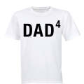 DAD to the Power of 4 - Adults - T-Shirt