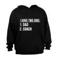 Dad and Coach - Hoodie