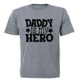 Daddy is my Hero - Stars - Kids T-Shirt
