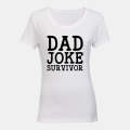 Dad Joke Survivor - Ladies - T-Shirt