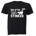 Dad of the Little Stinker - Adults - T-Shirt