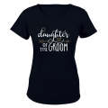 Daughter of the Groom - Ladies - T-Shirt