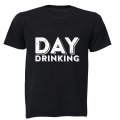 Day Drinking - Adults - T-Shirt