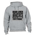 Dear Liver - Hoodie