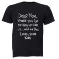 Dear Mom - Adults - T-Shirt