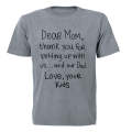 Dear Mom - Adults - T-Shirt