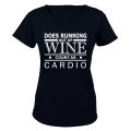 Does Running Out of Wine Count as Cardio - Ladies - T-Shirt