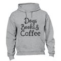 Dogs, Books & Coffee - Hoodie