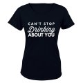 Drinking About You - Ladies - T-Shirt