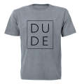 Dude - Square - Kids T-Shirt