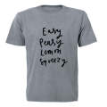 Easy Peasy, Lemon Squeezy - Adults - T-Shirt