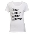 Eat. Sleep. Ride. Repeat - Ladies - T-Shirt