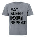 Eat - Sleep - GOLF - Repeat - Adults - T-Shirt
