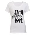 Faith - Hope & Love - Ladies - T-Shirt