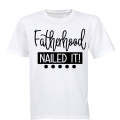 Fatherhood - Nailed It! - Adults - T-Shirt