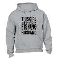 Fishing With Her Husband - Hoodie