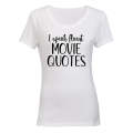 Fluent Movie Quotes - Ladies - T-Shirt