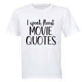 Fluent Movie Quotes - Adults - T-Shirt