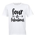 Four & Fabulous - Kids T-Shirt