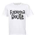 Fuggetta Boutit - Adults - T-Shirt