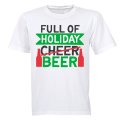 Full of Holiday Beer - Christmas - Adults - T-Shirt