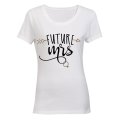 Future Mrs. - Ladies - T-Shirt