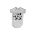 Glad You're My Dad - Baby Grow
