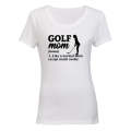 Golf Mom Definition - Ladies - T-Shirt