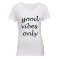 Good Vibes Only - Ladies - T-Shirt