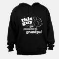 Got Promoted to Grandpa - Hoodie