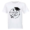 Graduation - I Did It For HER - Adults - T-Shirt