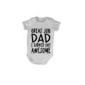 Great Job Dad! - Baby Grow