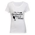 My Broomstick runs on Wine - Halloween Inspired! - Ladies - T-Shirt