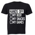 Hands Off My Beer - Snacks & Games - Adults - T-Shirt