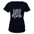 Hard Working Mama - Ladies - T-Shirt