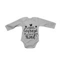 Have Courage and be Kind - Baby Grow