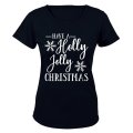 Have a Holly Jolly Christmas - Ladies - T-Shirt