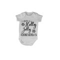 Have a Holly Jolly Christmas - Baby Grow