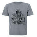 Have Yourself a Merry Little Christmas! - Adults - T-Shirt