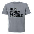 Here Comes Trouble - Kids T-Shirt