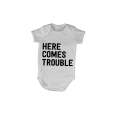 Here Comes Trouble - Baby Grow