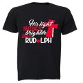 His Light Shines Brighter Than Rudolph - Christmas - Adults - T-Shirt