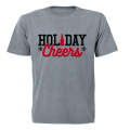 Holiday Cheers - Christmas - Adults - T-Shirt