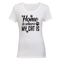Home is where My Cat is - Ladies - T-Shirt