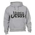 Hooked on Jesus - Hoodie