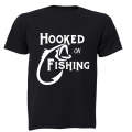 Hooked on Fishing - Adults - T-Shirt