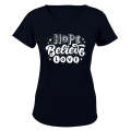 Hope. Believe. Love - Ladies - T-Shirt
