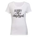 Hubby Obsessed - Ladies - T-Shirt