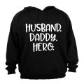 Husband - Daddy - Hero - Hoodie