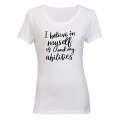 I Believe in Myself - Ladies - T-Shirt